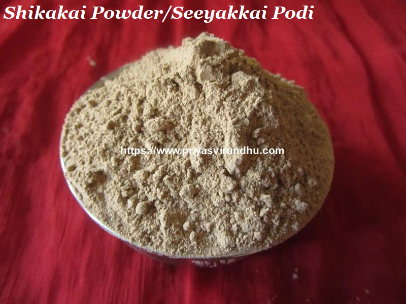 Priya's Virundhu Shikakai Powder/Seeyakkai Podi/சீயக்காய் பொடி How