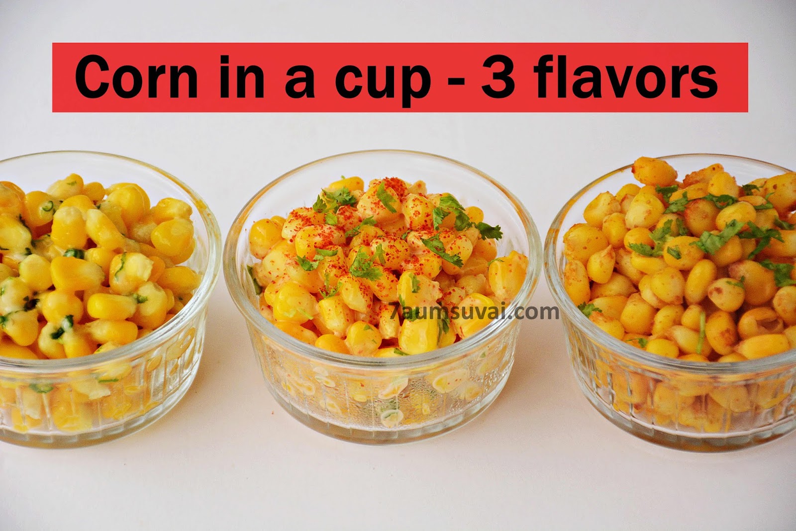 Corn Chaat/Corn cupsChilli cheese corn,Mexican corn in a cup,Spicy