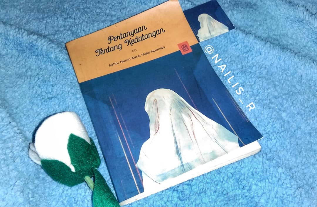 Review Buku : Pertanyaan Tentang Kedatangan