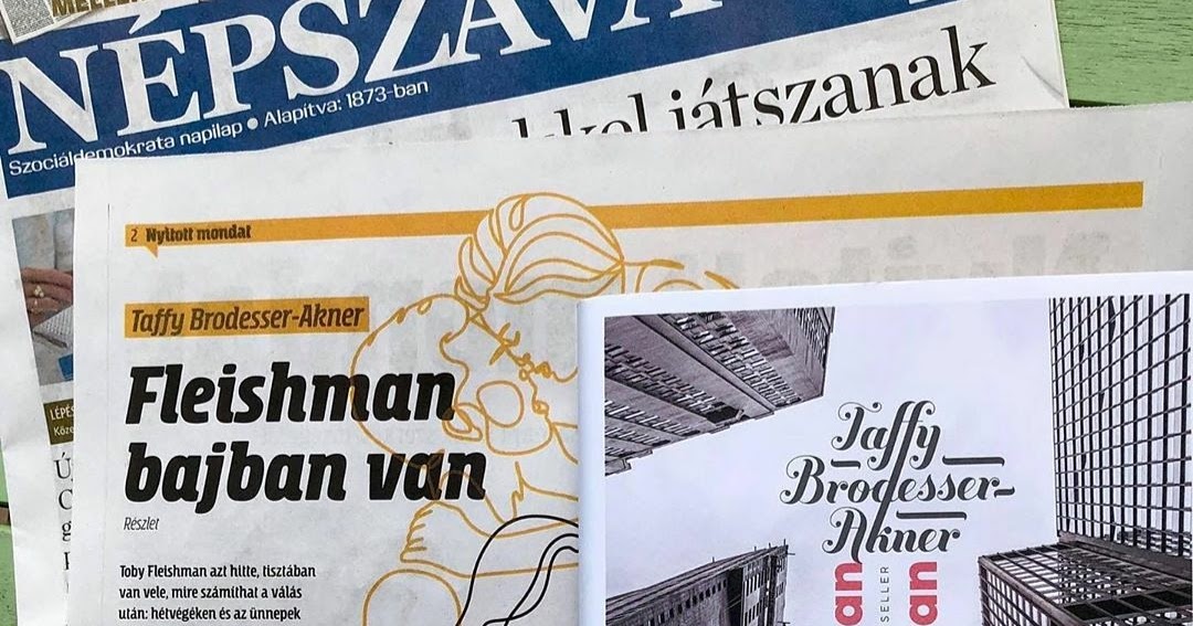 Taffy BrodesserAkner Fleishman bajban van Kult Könyvek