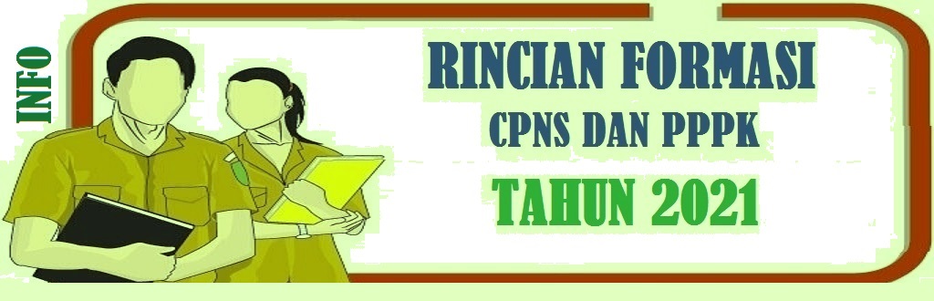 Rincian Formasi Cpns Dan Pppk Pemerintah Kabupaten Pangandaran Tahun 2021 Jelajah Informasi Pendidikan Jelajah Informasi