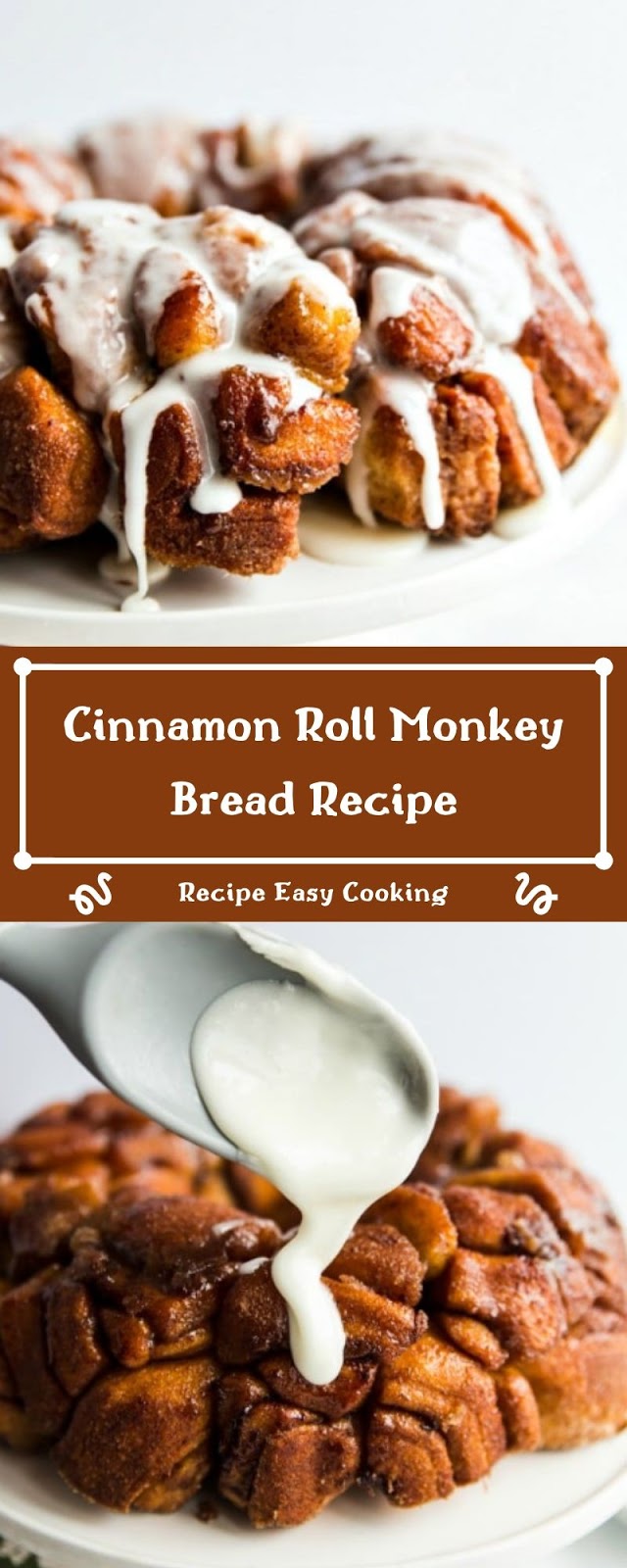 Cinnamon Roll Monkey Bread Recipe