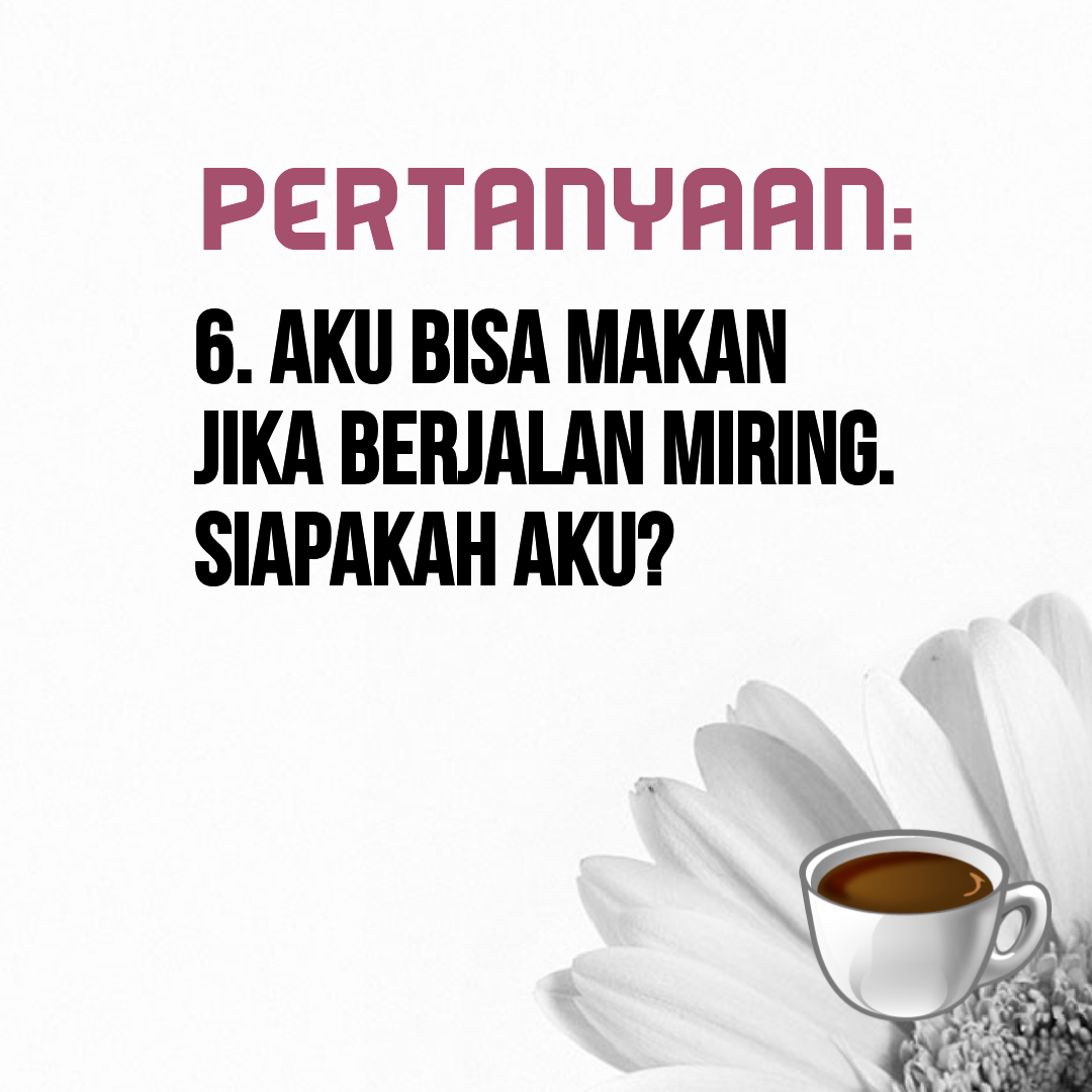 Soalan Teka Teki Menguji Minda  Sila taip jawapan anda di ruang kosong