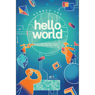 Hello World- Làm Người Trong Kỷ Nguyên Máy Móc ebook PDF-EPUB-AWZ3-PRC-MOBI