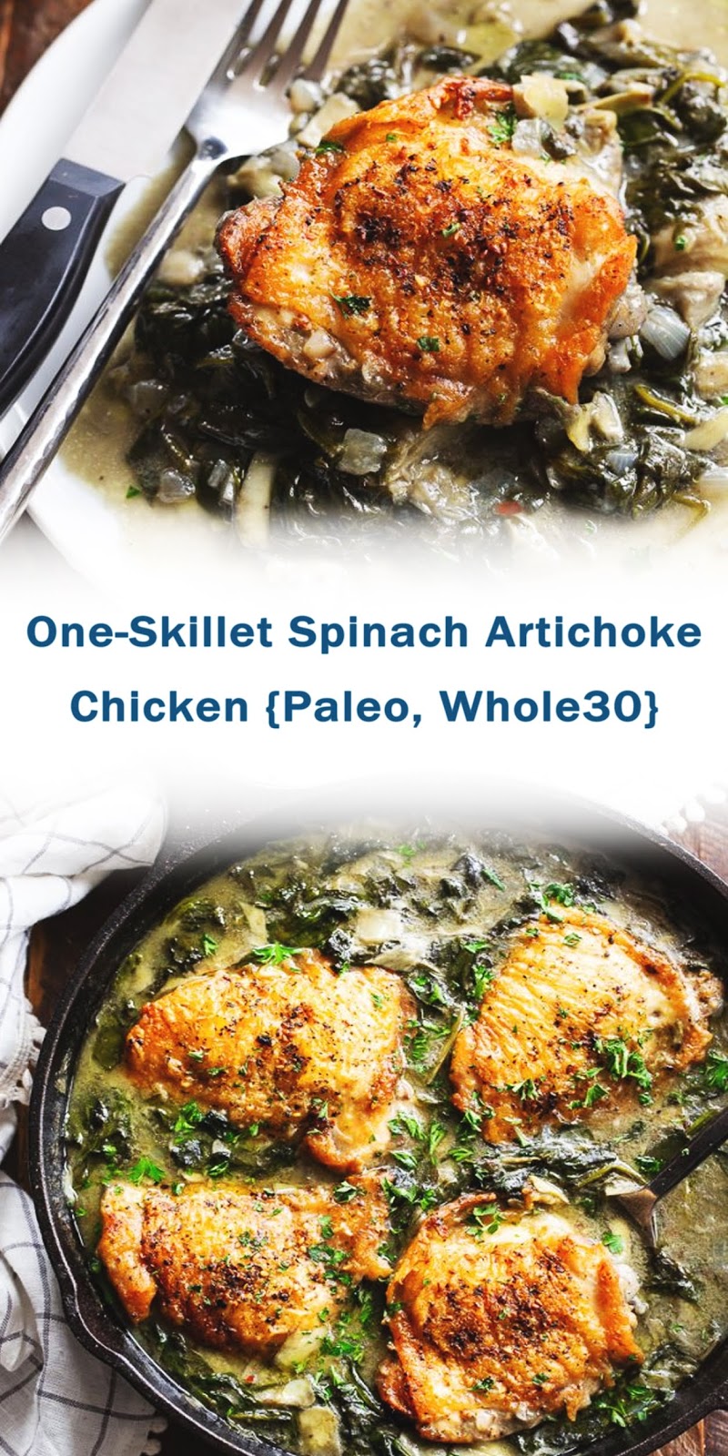 OneSkillet Spinach Artichoke Chicken {PaleoWhole30}