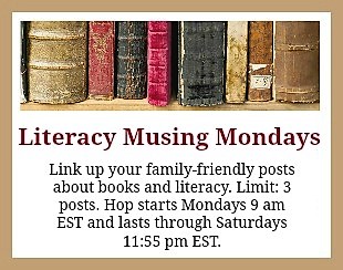 Literacy Musing Mondays linkup Literacy Musing Mondays linkup