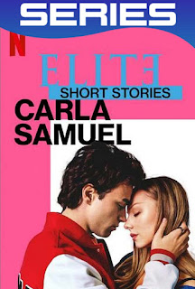  Élite historias breves Carla Samuel Temporada 1 