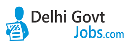 Latest Sarkari Naukri Government Jobs in Delhi | Delhigovtjobs.com
