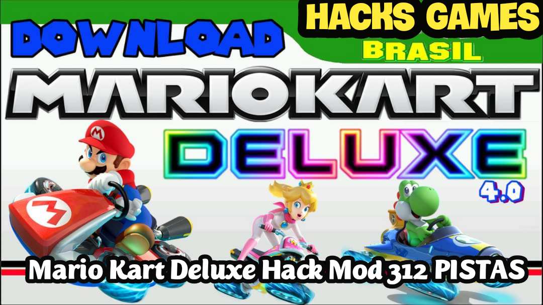 Mario Kart Deluxe Hack Mod 312 Pistas Versão 4.0 Nintendo Wii, Wii U