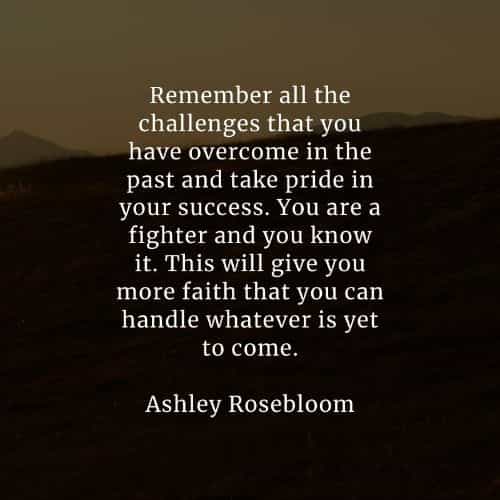 Challenges quotes that will help you become stronger Challenges quotes that will help you become stronger