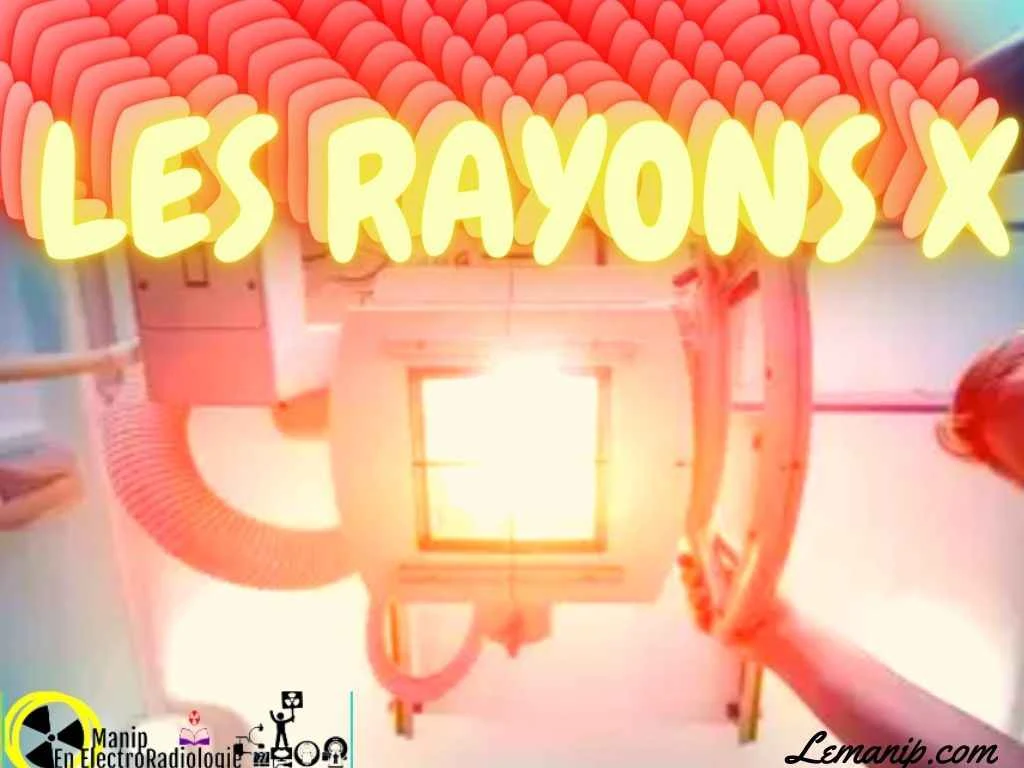 RAYON X LA BASE RADIOLOGIQUE