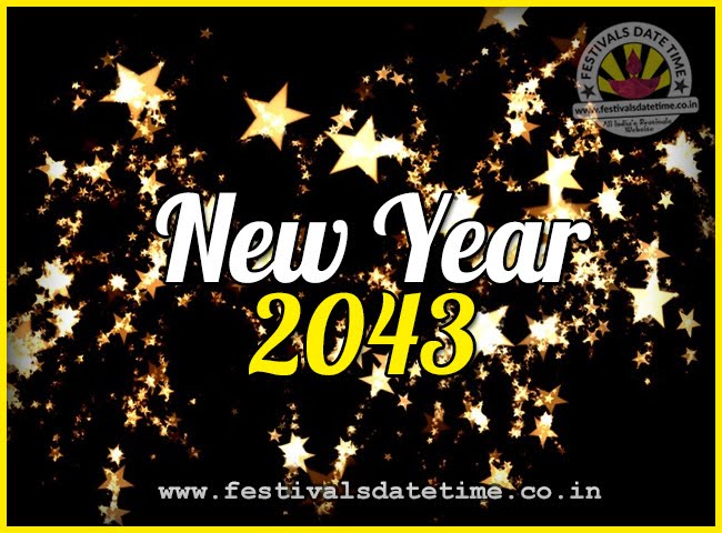 2043-new-year-date-time-2043-new-year-calendar-festivals-date-time