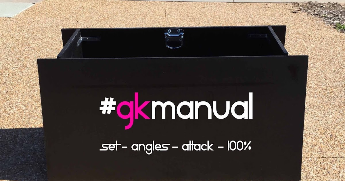 Goalkeeper Manual How to Build a Goalkeeper Football Rebound Box for