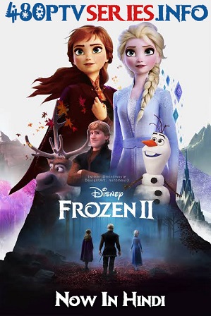 Watch Online Free Frozen 2 (2019) Full Hindi Dual Audio Movie Download 480p 720p HD