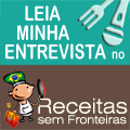 Entrevista "Receitas sem Fronteira"