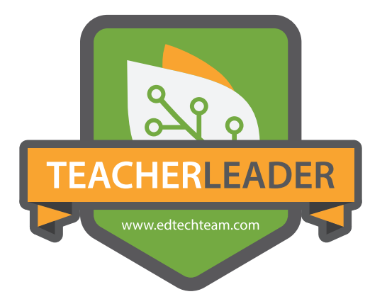 Certified EdTech Teacher Leader