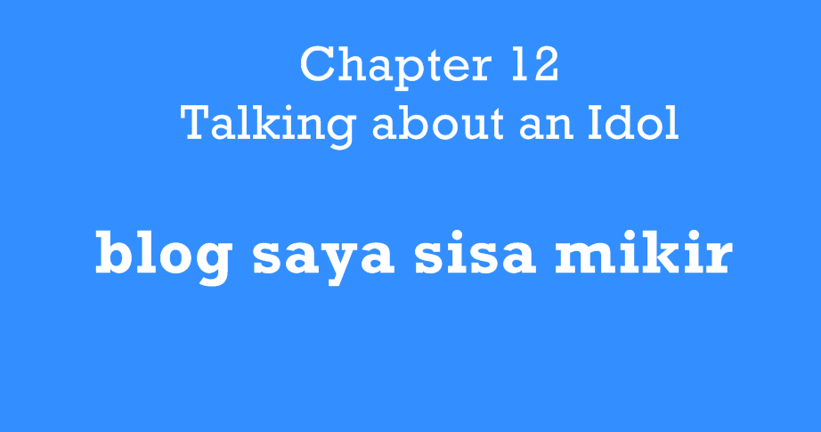 Kunci Jawaban Bahasa Inggris Kelas X Chapter 7 Kunci