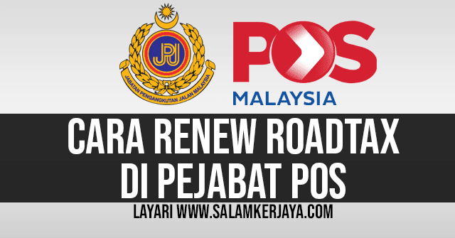 Renew road tax pejabat pos 2021