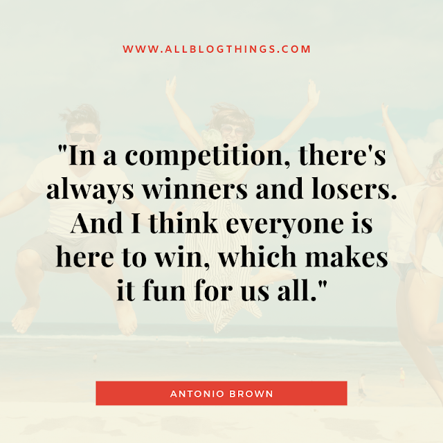 Top 10 Competition Quotes and Sayings with Images