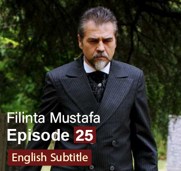 Filinta Mustafa Episode 25