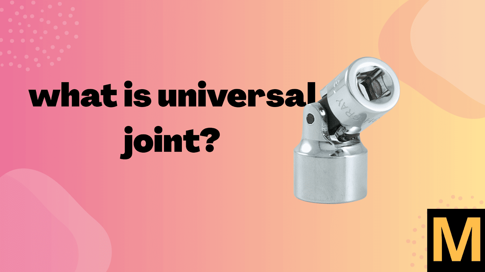 Universal joint | assembly and details | The Mechanical post