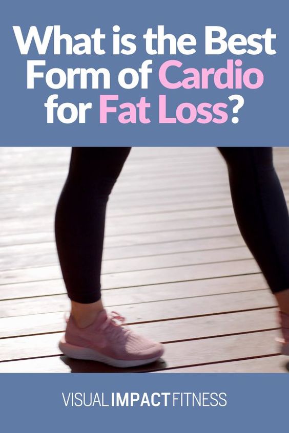 how to weight loss fast Best form of Cardio for Fat Loss