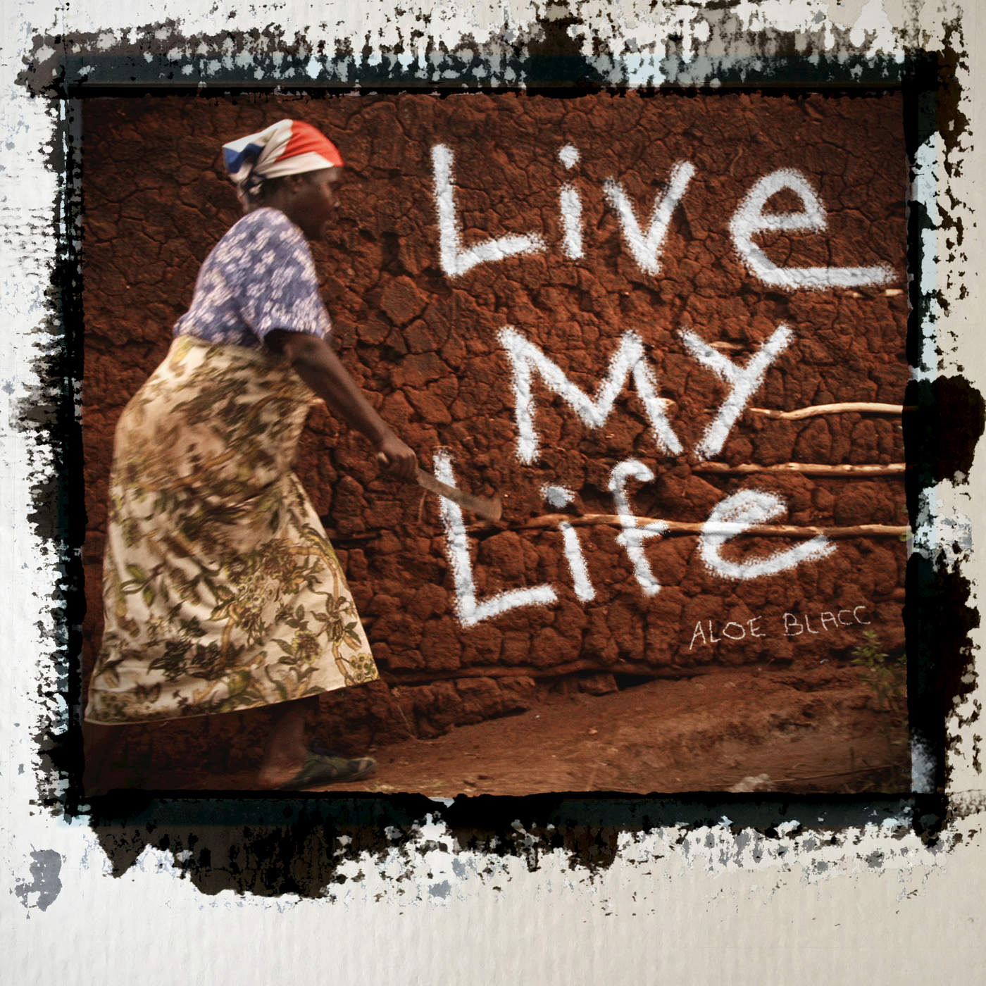 Aloe Blacc – Live My Life – Single [iTunes Plus AAC M4A] | iPlusHub