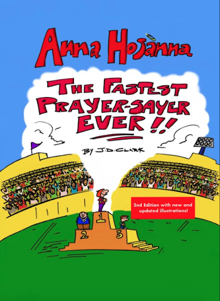 ANNA HOSANNA: THE FASTEST PRAYER-SAYER EVER!