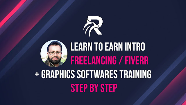 Learn to Earn Intro, How to Learn and improve Graphic design skills to sell online Fiverr