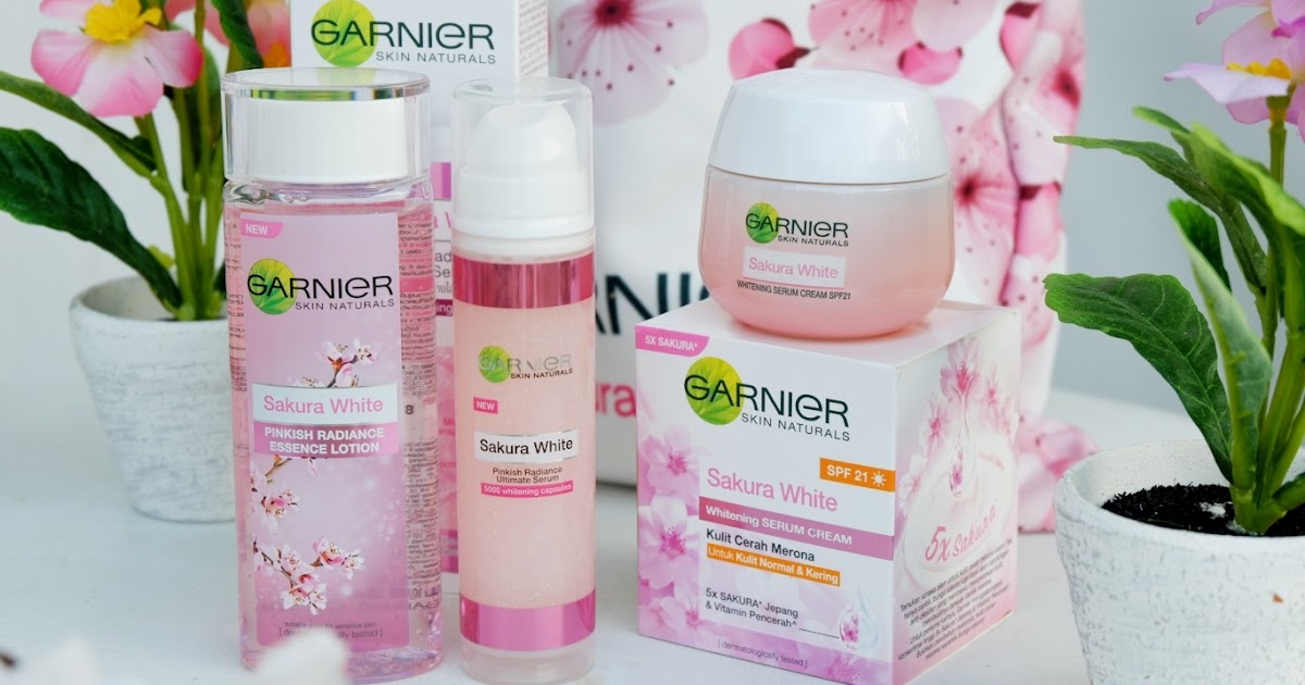 Beauty Blogger Indonesia By Lee Via Han Garnier Sakura White Pencerah Kulit Wajah 3 Varian Essence Lotion Serum Cream Serum