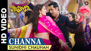 Channa Lyrics in Hindi Channa Lyrics in Hindi from Second Hand Husband