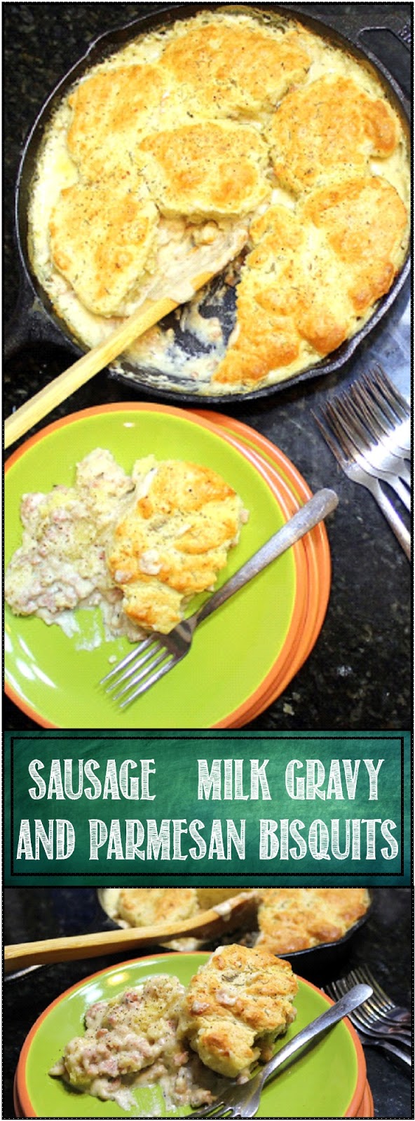 52 Ways to Cook Sausage Milk Gravy and Parmesan Biscuits One