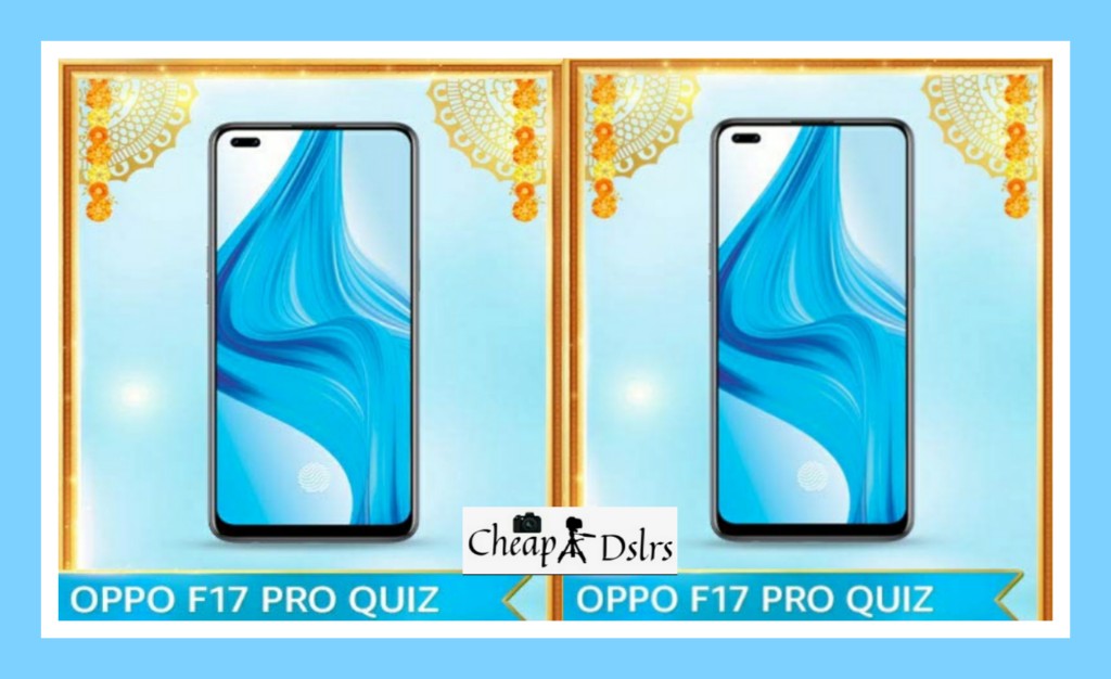 Amazon Oppo F17 Pro Quiz Answers Win – Oppo Smartphone Amazon Oppo F17 Pro Quiz Answers Win – Oppo Smartphone