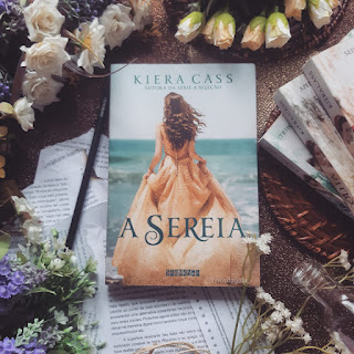 Resenha: A Sereia - Kiera Cass Resenha: A Sereia - Kiera Cass