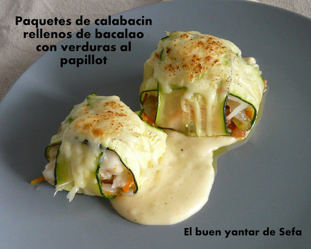 Paquetes de calabacín rellenos de bacalao con verduras al papillot El buen yantar de Sefa