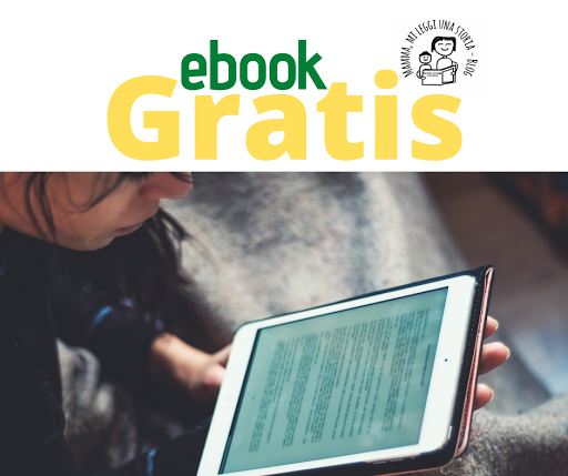 Mamma Mi Leggi Una Storia Consiglio Albi Illustrati Libri Per Bambini Ragazzi E Adulti Ebook Gratuiti Per Bambini Ed Adulti