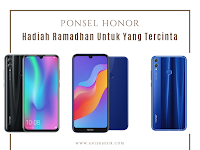 Ponsel Honor Hadiah Ramadhan Untuk Yang Tercinta 