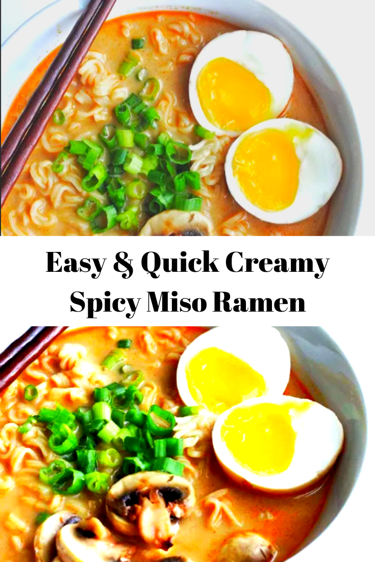 Easy & Quick Creamy Spicy Miso Ramen - RECIPES