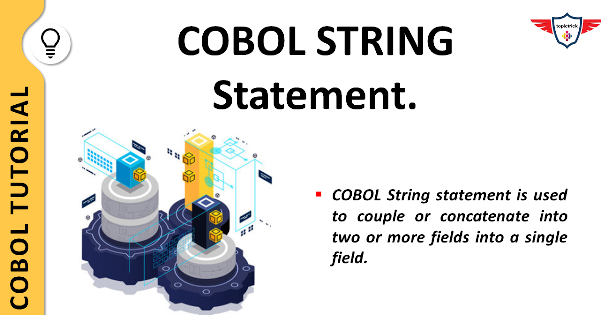 Mainframe Forum COBOL String Statement STRING in COBOL COBOL