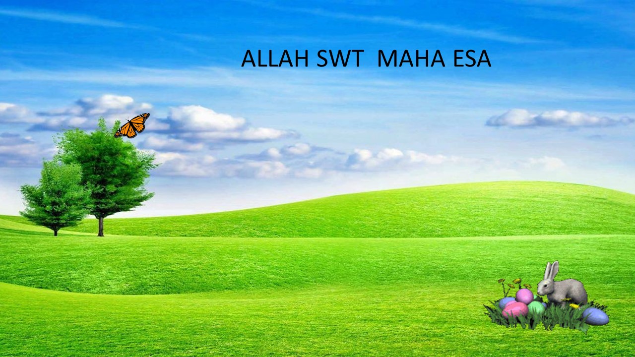 BAB 3 : Meyakini Allah SWT Maha Esa