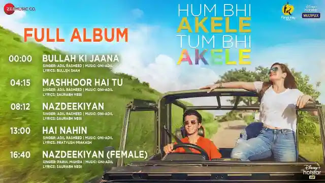 Mashhoor Hai Tu Lyrics - Adil Rasheed | Hum Bhi Akele, Tum Bhi Akele