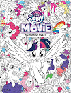 My Little Pony MLP The Movie: A Colorful Quest Books