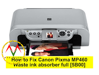 How to Fix Canon Pixma MP460 error Waste ink absorber full [5B00] [5B10]