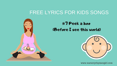 Free nursery rhyme lyrics about 'Peek a boo'