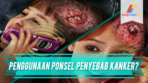 Penggunaan Ponsel dapat Menyebabkan Kanker Otak, Berikut Penjelasannya! Penggunaan Ponsel dapat Menyebabkan Kanker Otak, Berikut Penjelasannya!