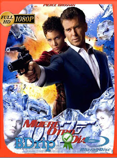 James Bond Otro día para morir (2002) BDRIP 1080p Latino [GoogleDrive] SXGO