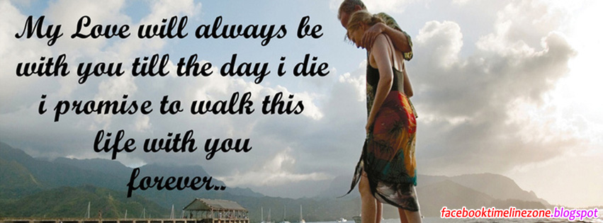 Romantic Promise Quote Timeline Cover Love Quotes Fb Covers
