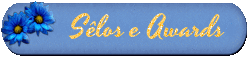 SELOS E AWARDS
