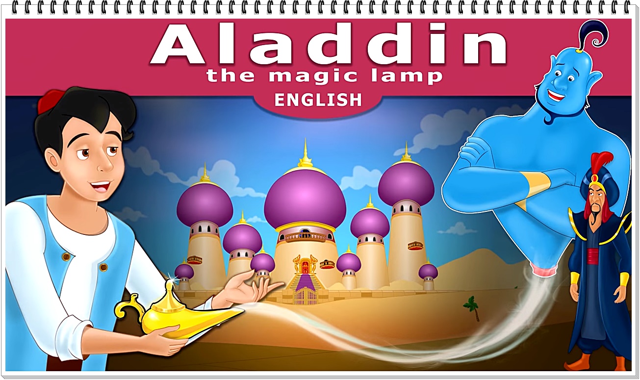 Алладин на английском с английскими субтитрами. Сказка алладин и Волшебная лампа. Аладдин на английском. Aladdin and his Magic Lamp. Aladdin the Magic Lamp Storytime.