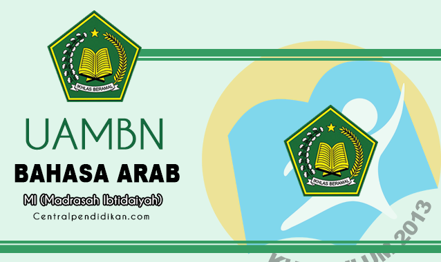 Soal UAMBN Bahasa Arab MI Tahun 2022/2023 PDF Terbaru